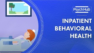 Inpatient Behavioral Health [upl. by Yllac]