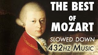 The Best Of Mozart  Slowed Down  432Hz  45 Hours [upl. by Assirahc128]