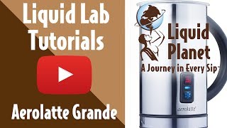 Liquid Lab  Aerolatte Grande Milk Frother [upl. by Cathie492]