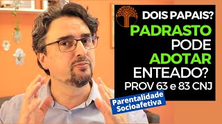 Parentalidade Socioafetiva  Provimento 63 e 83 CNJ na prática [upl. by Fries]